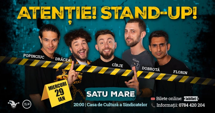 ATENȚIE! STAND-UP! Popinciuc, Drăcea, Cîrje, Dobrotă, Florin 