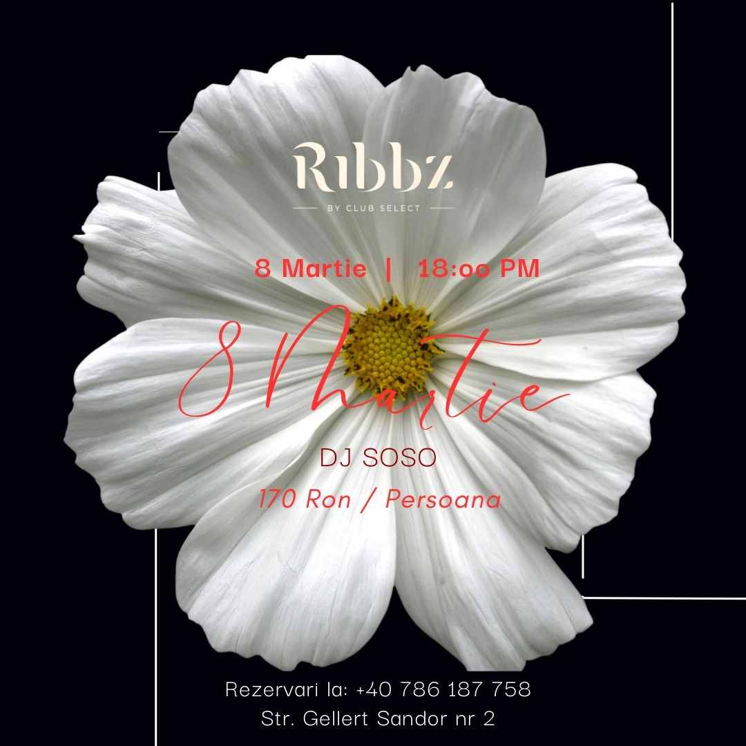 8 martie @ RIBBZ