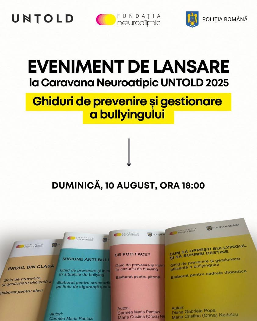 Fundația Neuroatipic lansează ghiduri pentru prevenirea bullying-ului în școli la UNTOLD