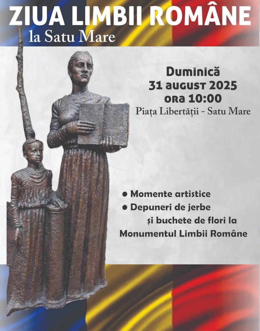 Satu Mare sărbătorește Ziua Limbii Române