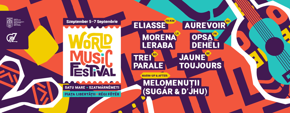 World Music Festival 2025 la Satu Mare