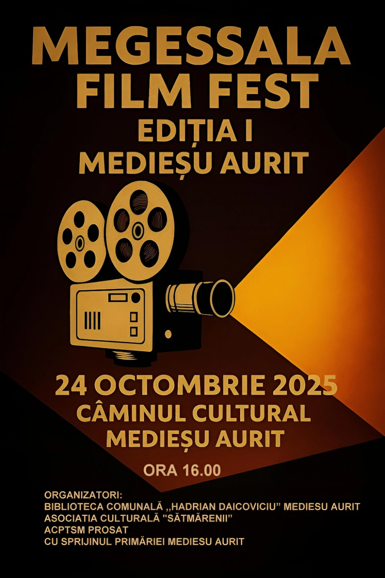 MEGESSALA FILM FEST – Ediția I Medieșu Aurit | 24 Octombrie 2025