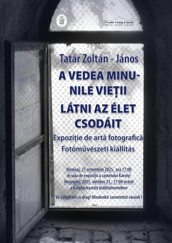 Expoziție foto despre minunile vieții la Castelul Károlyi din Carei