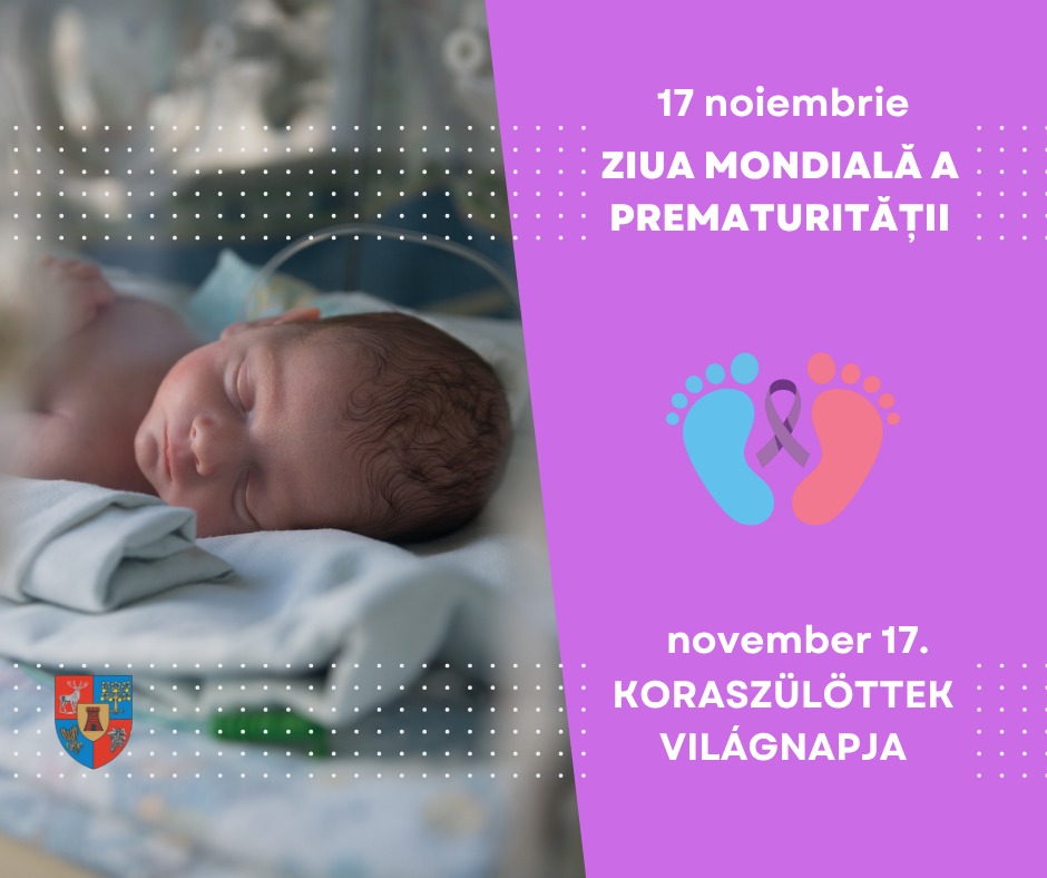 Ziua mondială a prematurității, un prilej de a proteja și sprijini fiecare copil născut