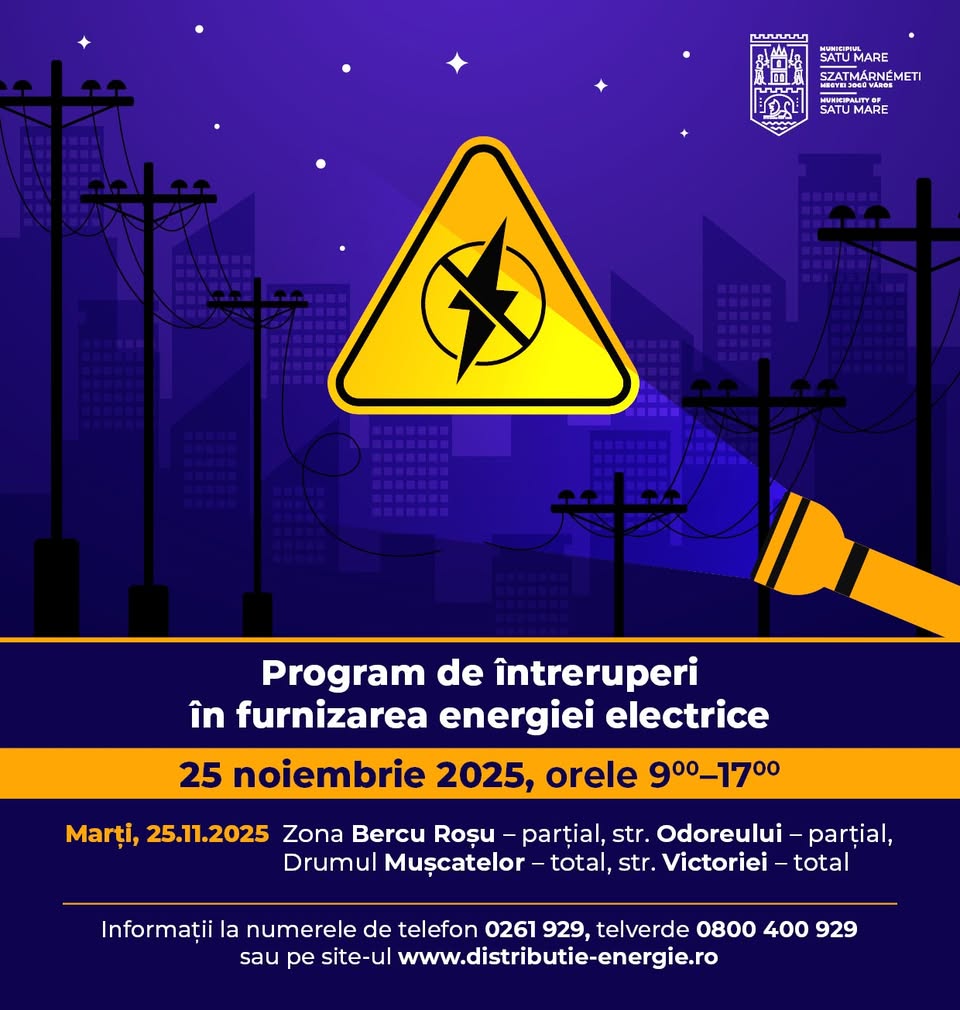 Distribuție energie electrică Satu Mare anunță întreruperi temporare