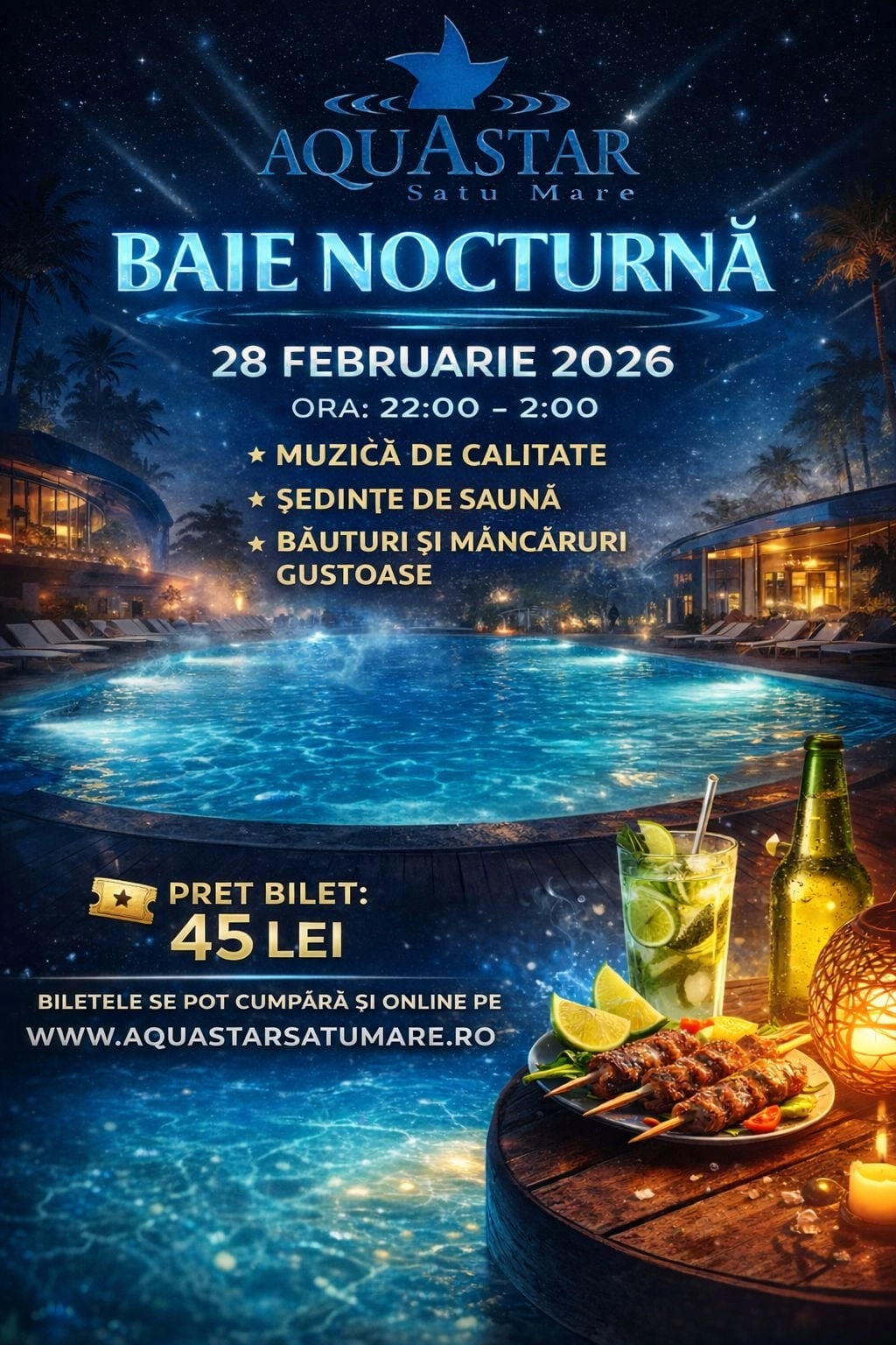 BAIE NOCTURNĂ | Aquastar Satu Mare | 28 februarie 