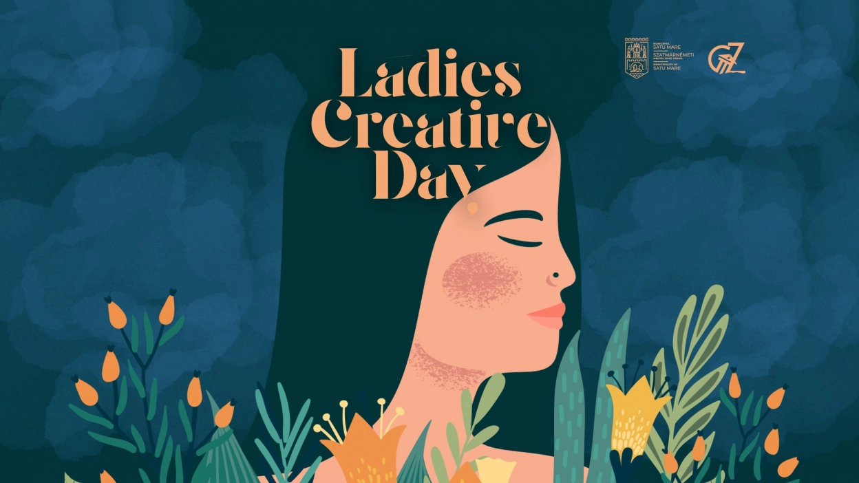 Ledies Creative Day - Ziua Internațională a Femeii | 2026