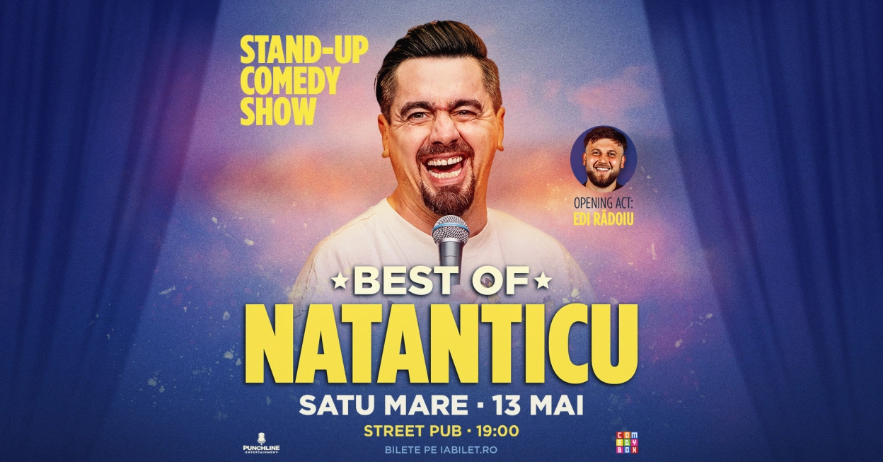 Satu Mare | Stand - Up Comedy Best of Natanticu