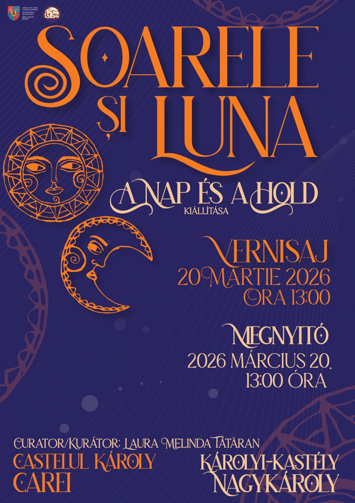 Vernisaj | Soarele și Luna | Castelul Károly | Carei