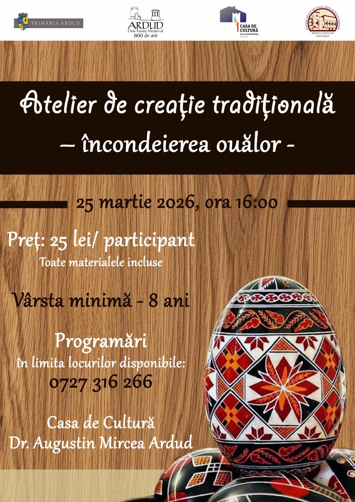Atelier de încondeiere a ouălor | Casa de Cultură „Dr. Augustin Mircea”