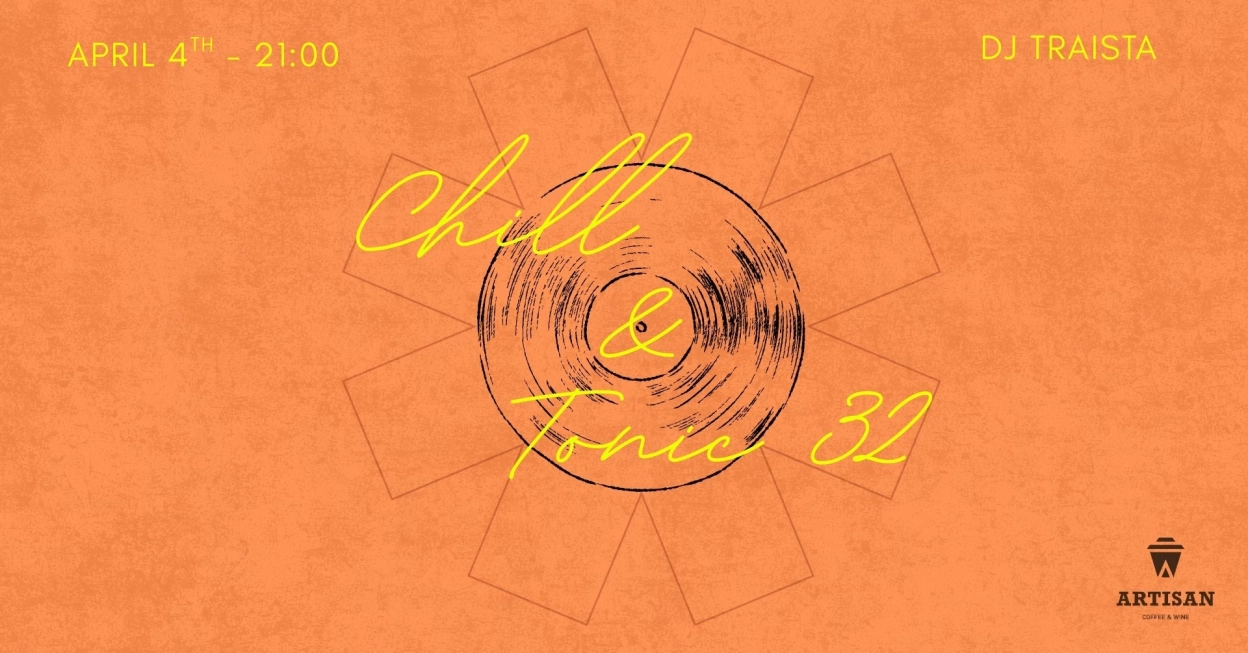 Chill & Tonic 32 • ConcreteLY
