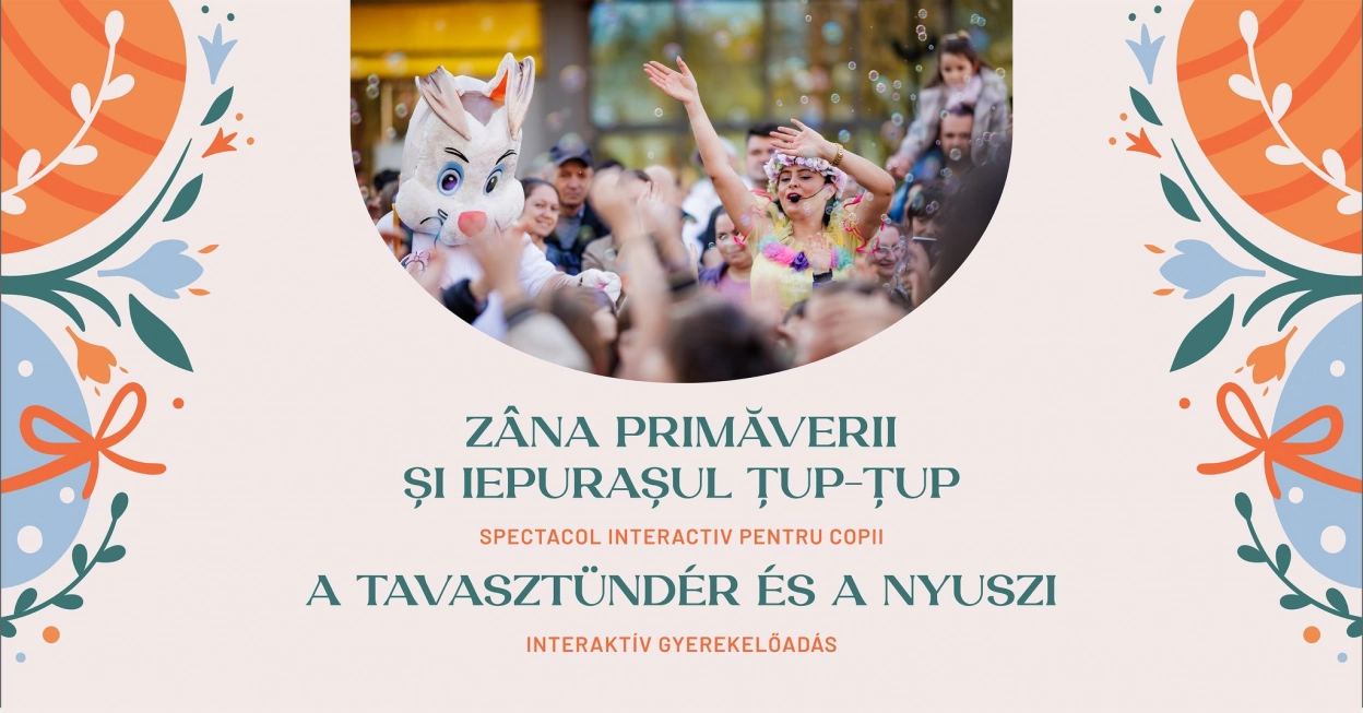 Zâna Primăverii și Iepurașul Țup-Țup | spectacol interactiv pentru copii |  Centrul Cultural 
