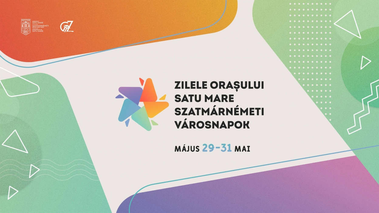 Zilele Orașului Satu Mare 2026 
