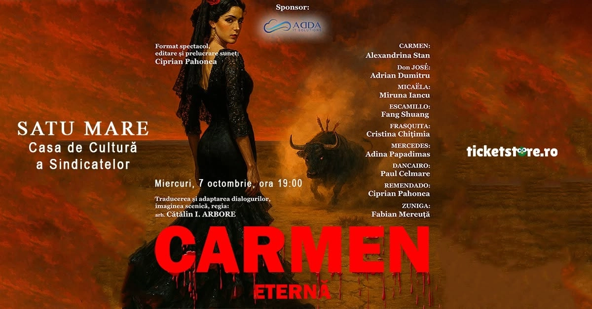 CARMEN - ETERNA - SATU MARE |  Casa de Cultură a Sindicatelor Satu Mare