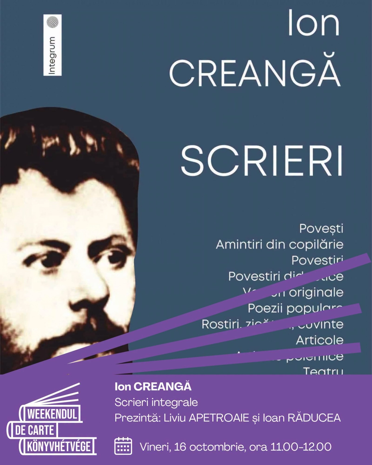 Ion Creangă Scrieri Integrale | Weekendul de Carte