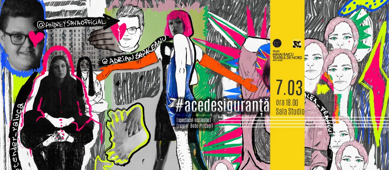 #acedesiguranță | spectacol-instalație | Teatrul de Nord | Sala Studio
